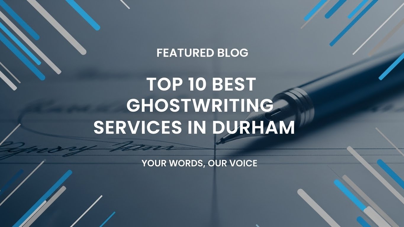 Top 10 Best Ghostwriting Services in Durham for 2026
